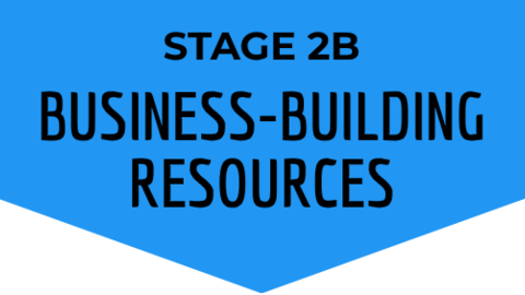 Stage 2B: Business-Building Resources