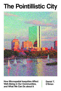 Cover of The Pointilistic City, a picture of Boston in a pointillist style